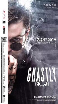 Ghastly @Club Miami - 太原