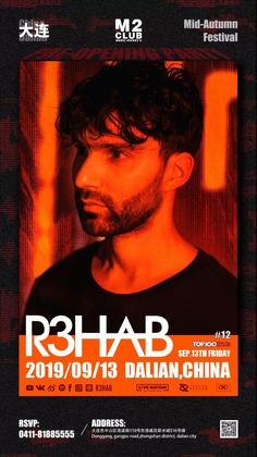 R3hab @M2 Club - 大连