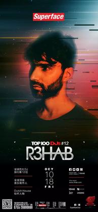 R3HAB @Superface - 深圳